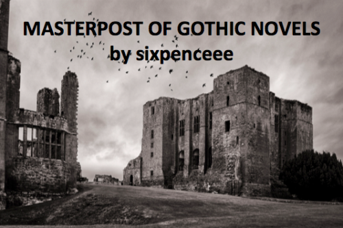 So I found online versions of popular gothic/horror novels. Enjoy and feel free to add to this list!FRANKENSTEIN BY MARY SHELLEYTHE CASTLE OF OTRANTO BY HORACE WALPOLE  (known as the first gothic novel)DRACULA BY BRAM STOKERREBECCA BY DAPHNE DU MAURIER (I read this one, perfect creepiness, tragic romance and a plot twist that will leave you with your mouth hanging open)MYSTERIES OF UDOLOPHO BY ANN RADCLIFFEALL STORIES BY EDGAR ALLEN POEALL POEMS BY EDGAR ALLEN POEWRITINGS OF H.P LOVECRAFT (regarded as one of the best horror writers)STEPHEN KING NOVELSTHE SHININGMISERYPET SEMATARYSALEM&rsquo;S LOTTHE STANDDOCTOR SLEEPBAG OF BONESDIFFERENT SEASONSTHE DEAD ZONETHE GREEN MILEDARK TOWER 1: THE GUN SLINGERINSOMNIACUJOSKELETON CREWTHE EXORCIST BY WILLIAM PETER BLATTYAMERICAN PSYCHO BY BRET EASTON ELLISHELL HOUSE BY RICHARD MATHESONTHE TURN OF THE SCREW BY HENRY JAMESTHE HAUNTING OF HILL HOUSE BY SHIRLEY JACKSONTHE SILENCE OF THE LAMBS BY THOMAS HARRISROSEMARY’S BABY BY IRA LEVINBOOKS OF BLOOD BY CLIVE BARKERDAWN BY OCTAVIA BUTLERGHOST STORIES OF AN ANTIQUARY BY M.R. JAMESORIGINAL GOOSEBUMPS BY R.L STONE (take a trip back to childhood)WELCOME TO DEAD HOUSESTAY OUT OF THE BASEMENTMONSTER BLOODSAY CHEESE AND DIETHE HAUNTED MASKONE DAY AT HORROR LANDNIGHT OF THE LIVING DUMMYVAMPIRE BREATHGHOST CAMP HOW I GOT MY SHRUNKEN HEADTHIS SITE HAD A LOT OF HIS BOOKS, JUST SCROLL DOWNJOHNNY GOT HIS GUN BY DALTON TRUMBOTHE WOMAN IN BLACK BY SUSAN HILLSCARY STORIES TO TELL IN THE DARK BY ALVIN SCHWARTZI HAVE NO MOUTH AND I MUST SCREAM BY HARLAN ELLISONPENPAL BY DATHAN AUERBACH (Let me just tell you this guy started out as a reddit user writing online horror stories and now he has a novel out, I&rsquo;ve linked you to the terrifying story that got him famous, you can learn more about his novel here)THE THIRTEENTH TALE BY DIANE SETTERFIELDTHE STRANGE CASE OF DR. JEKYLL AND MR. HYDE BY ROBERT LOUIS STEVENSONTHE WOMAN IN WHITE BY WILKIE COLLINS LEGEND OF SLEEPY HOLLOW BY WASHINGTON IRVINGOkay that&rsquo;s all I got for now. This post took me 3 years to make. Feel free to add on to this list. If any of these novels have got you on the edge (*coughs* Stephen King) be sure to check out my masterpost of things to make you feel better when you get too scared.