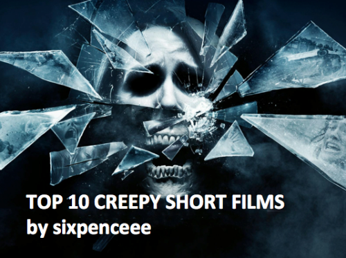 Some of these short films are suspenseful. Others are humorous and some have psychological twists. Hope you guys enjoy!RED BALLOON: A little girl Dorothy is having trouble sleeping. She wakes up frequently. Her babysitter, Julie, tells her it&rsquo;s nothing to be worried about it. Or is it?THE LAST TEN: A nameless man arrives home one evening. He begins to walk up the stairwell to his apartment unaware of the impending disaster that awaits him at the top. He has ten minutes left to live. His wife has even less.CUT: A barber at a shop is alone in the middle of the night, when he begins to hear creaks and unexpected noisesDOPPELGANGER: A woman gets receives a frantic call from her husband. He urgently tells her not to go home, and not to believe what she sees when she gets there.MAMA: This is the 3 minute short film that inspired the full length movie MamaHE DIES AT THE END: A man begins to receive strange requests from his computer. WARNING: JUMPSCARE SUCKABLOOD: Suckablood” is a monster who punishes thumb-sucking children. When he is tricked one night by a little girl he decides to teach her a lesson she’ll never forget.THE FACTS IN THE CASE OF MISTER HOLLOW: A short horror film that takes a different approach. It will leave you with more questions than answers. BEHIND CLOSED DOORS: Troubled by his conflicting parents and haunted by the monster that dwells in his bedroom closet - Gregory must confront his demons and defeat the true evil that exists behind closed doors. WARNING: CHILD, DOMESTIC ABUSEBEDFELLOWS: A woman wakes up in the middle of the night because of a phone call. The person sleeping next to her is not who she wants him to be. If you enjoyed this you may also like my TOP 10 DISTURBING DOCUMENTARIES as well as my TOP 10 TERRIFYING YOUTUBE VIDEOS