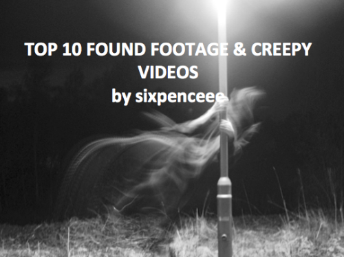 Here is a list of found footage tapes (from movies or posted on youtube) and creepy videos. Not all of these are real, of course. In the Woods: Last footage of a guy walking in the woods. He begins to hear growling sounds. These sounds seem like they are from a human-animal hybrid in pain. At the end something pops out of the bushes, and he runs away. No Thorough Road: Video of a group of boys driving around, when odd things begin to occur. Horrifying things that they first treat as a joke but then begin to get genuinely scared about. Indonesian Ghost Tuyul: Footage of a ghost that can only be seen by one person at a time. Two dudes are playing the guitar when and do not sense the tuyul lurking around them. Paris Catacombs: Found footage of a guy who was lost in the never ending halls of the Paris catacombs. Some suspect that something else was down there with him. Ghost of Henry VII: Found on a security tape is the ghost of Henry VII in Hampton Court. You can make out his apparition floating through the doors. V.H.S: A horror film in a found footage style video. They are terrifying and is something I recommend to watch in the dark at 12 a.m Slenderman: An enormous stick like figure found climbing the buildings in Russia. Many link it to the urban legend of slender man.Imaginary Friends: A father decides to play hide and seek with his daughter, but it seems like there&rsquo;s a third identified player involved. The Rake: Some humanoid creature is found climbing around the roof of a man. Needless to say he is extremely creeped out. Japanese Haunted Hospital: Part of a Japanese t.v show, in a &ldquo;found footage&rdquo; style of the spirits that lurk around a long dead abandoned hospital The horror doesn&rsquo;t stop here. Check out this masterpost of more creepy lists and short films. 